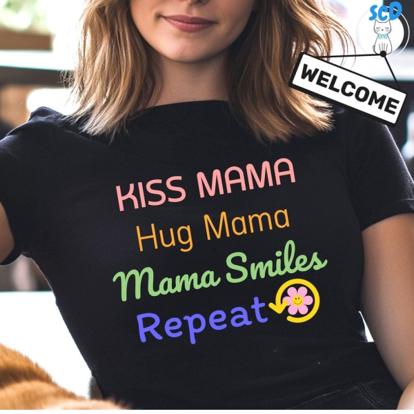 Mama Love Loop T-Shirt - Kiss Hug Smile Repeat Tee - Cute Mom Shirt - Mother's Day Gift - Family Love Matching Outfit