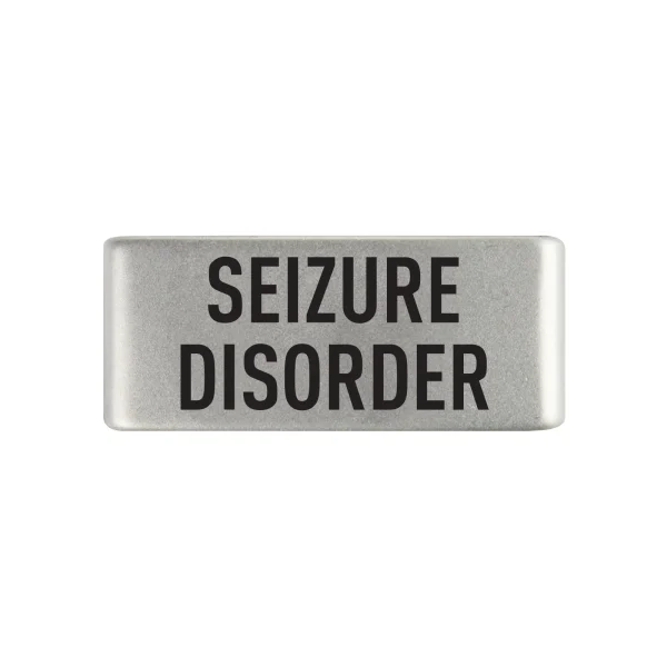 Seizure Disorder Badge